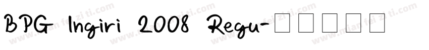 BPG Ingiri 2008 Regu字体转换